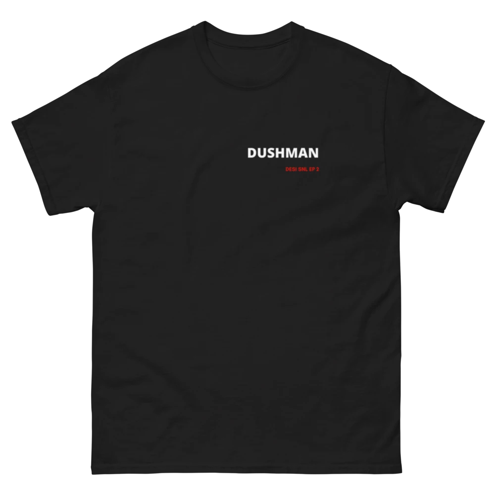Dushman Tee
